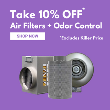 Save 10% on filters + air control at Growers House