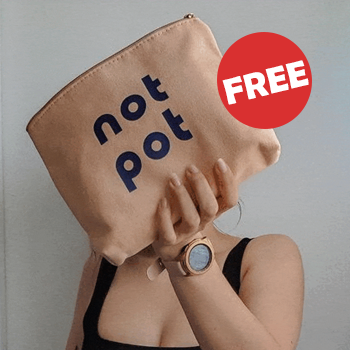 Get a FREE Stash Bag at Not Pot